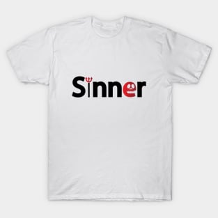 Sinner sinning typography design T-Shirt